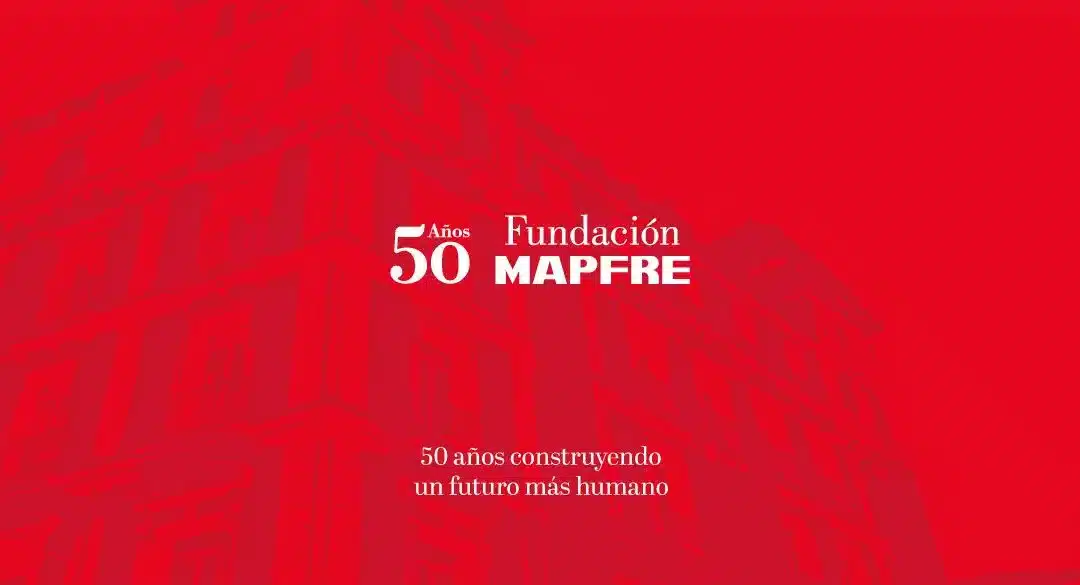 Fundación MAPFRE ha invertido 1.140 millones de euros en proyectos sociales que han mejorado la vida de más de 179 millones de personas en 30 páises