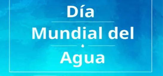 Día Internacional del Agua