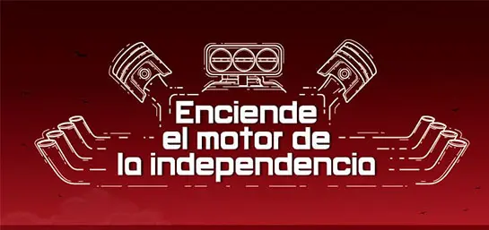 Enciende el motor de la independencia – Infografía