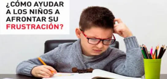 ¿Cómo ayudar a los niños a afrontar su frustración?