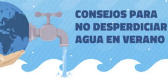 Consejos para no desperdiciar agua en verano